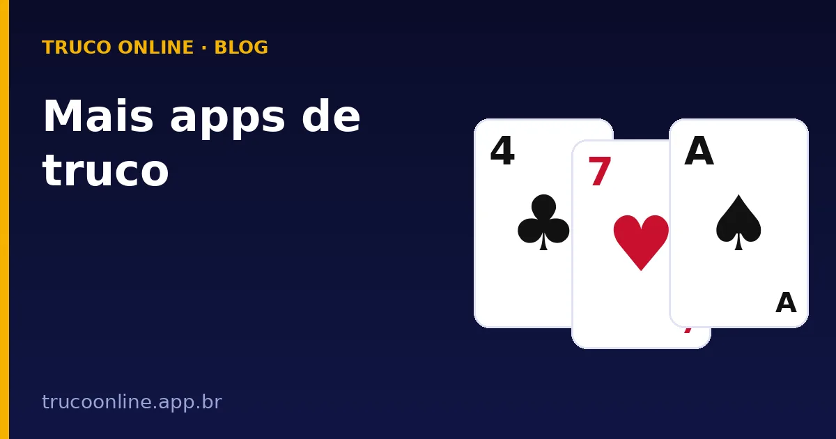 Ilustração do Truco Online: Mais apps de truco, com 4 de paus, 7 de copas e A de espadas